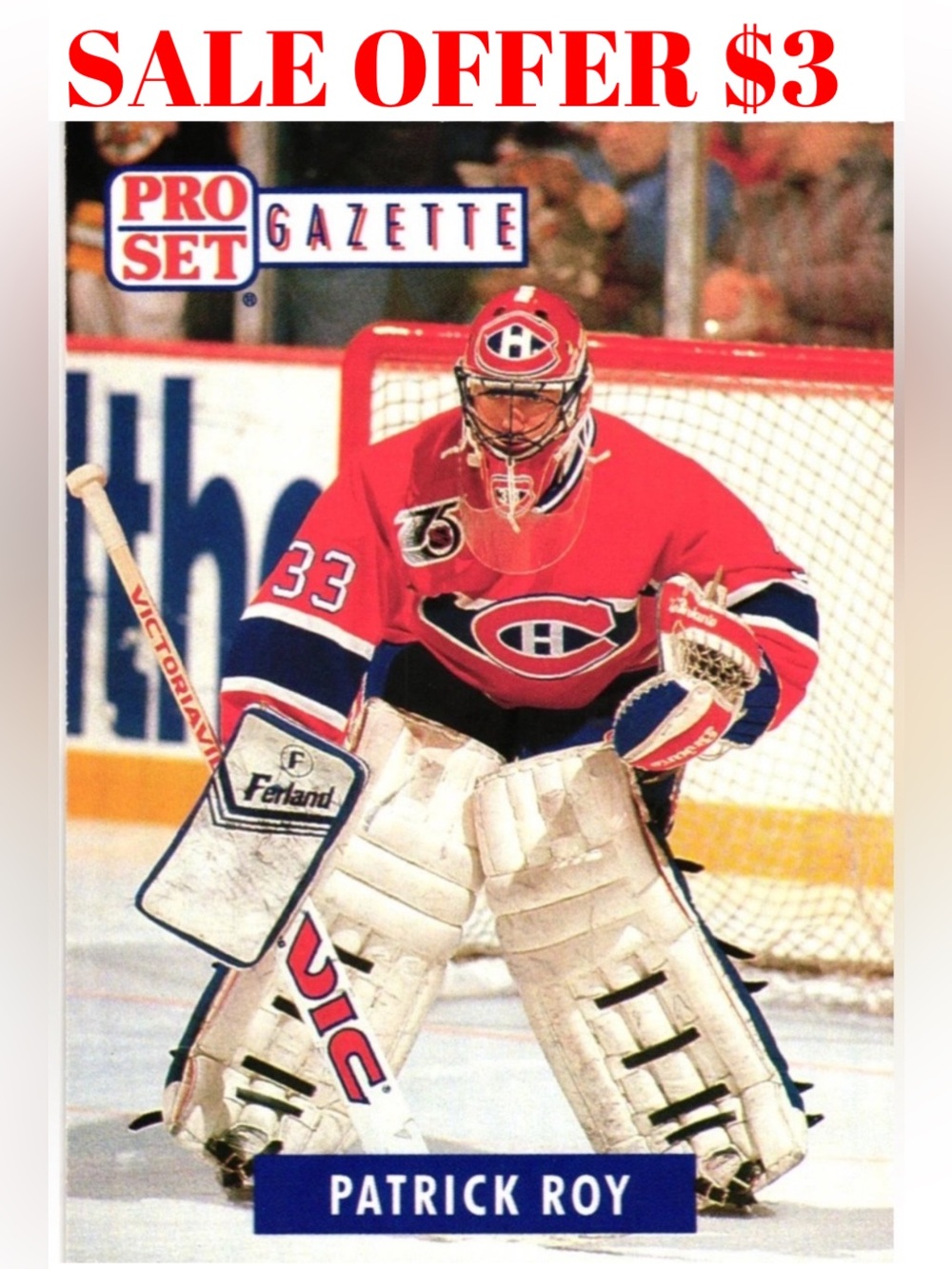Patrick Roy 1991 Pro Set Promo Montreal Canadiens Hockey Card